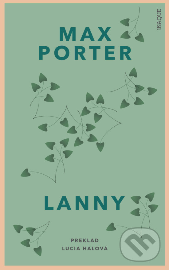 Kniha: Lanny (Max Porter). Inaque, 2020 Kniha: Lanny (Max Porter). Inaque, 2020