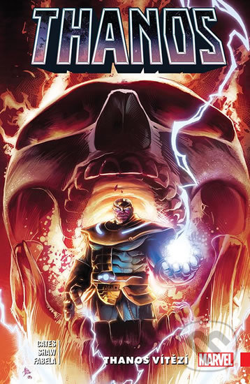 Kniha: Thanos 3: Thanos vítězí (Donny Cates). Crew, 2020 Kniha: Thanos 3: Thanos vítězí (Donny Cates). Crew, 2020