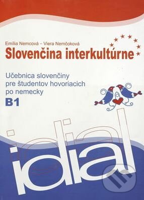 Kniha: Slovenčina interkultúrne (Emília Nemcová). Elfa, 2010 Kniha: Slovenčina interkultúrne (Emília Nemcová). Elfa, 2010