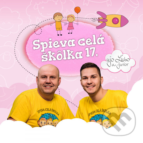 Hudobné CD: Ujo Ľubo a Junior: Spieva celá škôlka 17 (Hudobné albumy). Hudobné albumy, 2020 Hudobné CD: Ujo Ľubo a Junior: Spieva celá škôlka 17 (Hudobné albumy). Hudobné albumy, 2020