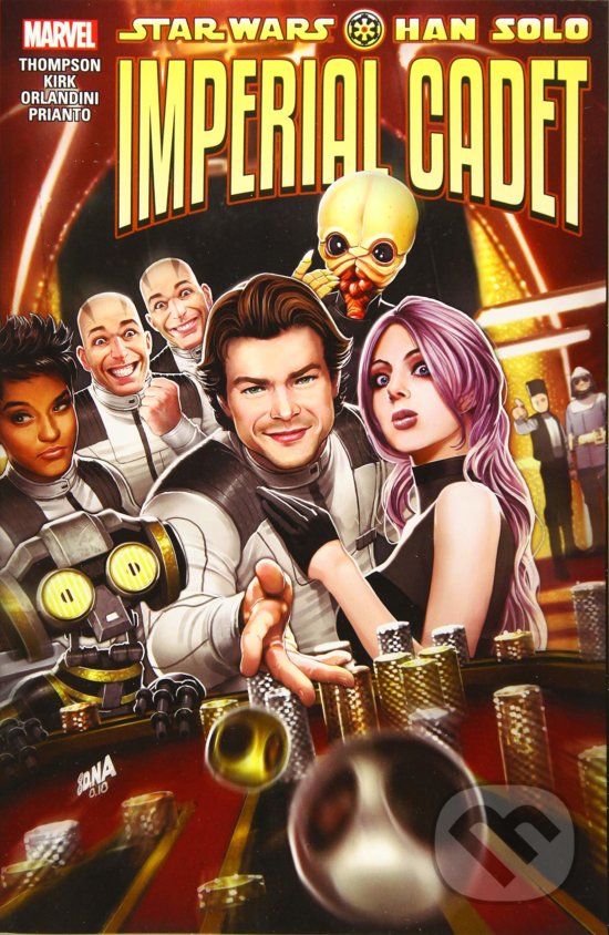 Kniha: Star Wars: Han Solo - Imperial Cadet (Robbie Thompson a Leonard Kirk). Marvel, 2019 Kniha: Star Wars: Han Solo - Imperial Cadet (Robbie Thompson a Leonard Kirk). Marvel, 2019