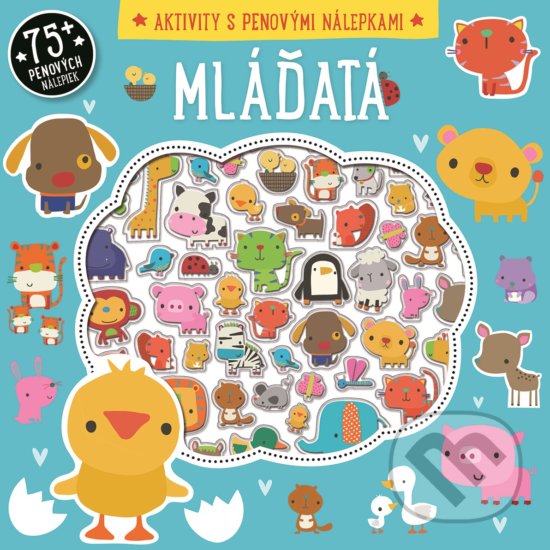 Kniha: Mláďatá (Svojtka&Co.). Svojtka&Co., 2020 Kniha: Mláďatá (Svojtka&Co.). Svojtka&Co., 2020