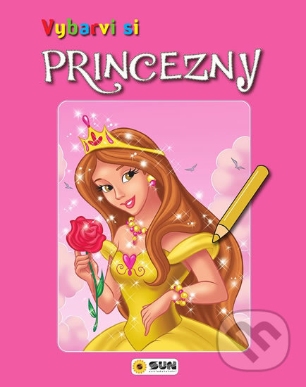 Kniha: Vybarvi si - Princezny (SUN). SUN, 2020 Kniha: Vybarvi si - Princezny (SUN). SUN, 2020