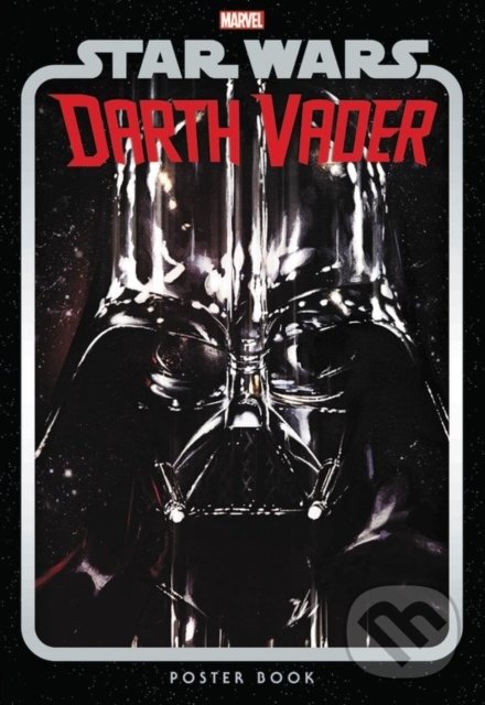 Kniha: Star Wars: Darth Vader Poster Book (Marvel). Marvel, 2020 Kniha: Star Wars: Darth Vader Poster Book (Marvel). Marvel, 2020
