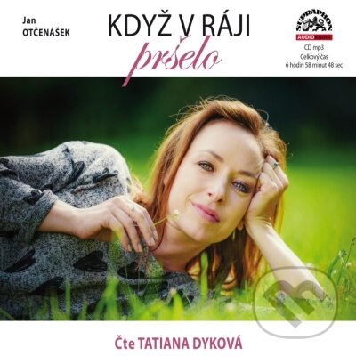 Audiokniha: Když v ráji pršelo (Jan Otčenášek). Hudobné albumy, 2020 Audiokniha: Když v ráji pršelo (Jan Otčenášek). Hudobné albumy, 2020