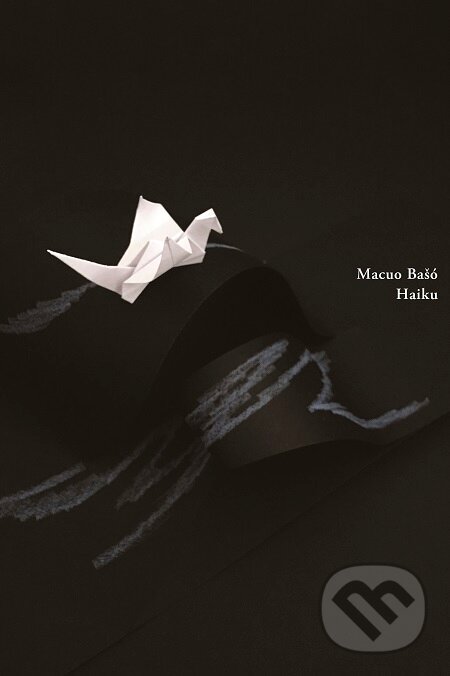 E-kniha: Haiku (Macuo Bašó). Skalná ruža E-kniha: Haiku (Macuo Bašó). Skalná ruža