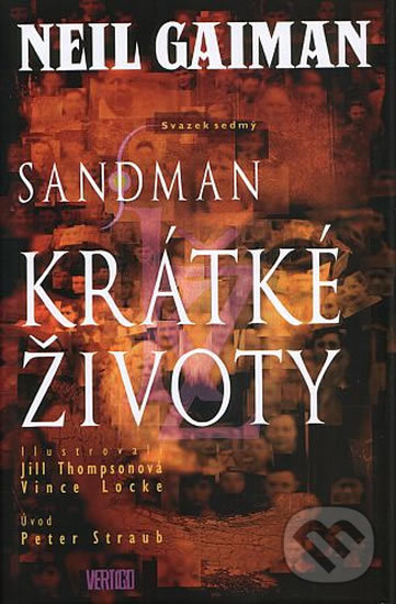 Kniha: Sandman: Krátké životy (Neil Gaiman). Crew, 2020 Kniha: Sandman: Krátké životy (Neil Gaiman). Crew, 2020