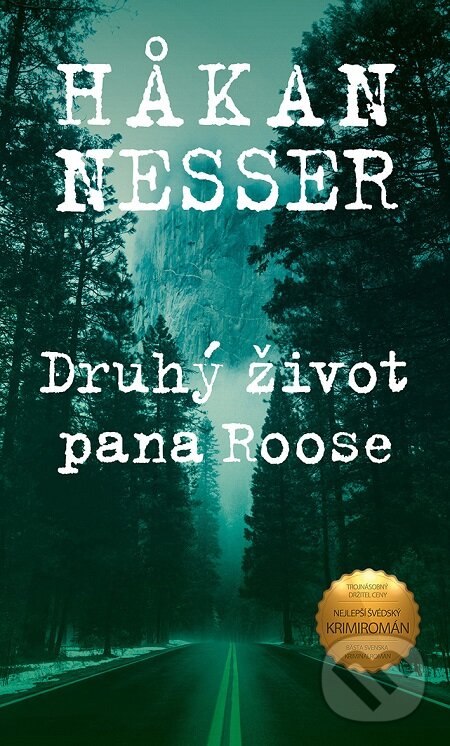 E-kniha: Druhý život pana Rosse (Hakan Nesser). Moba, 2020 E-kniha: Druhý život pana Rosse (Hakan Nesser). Moba, 2020