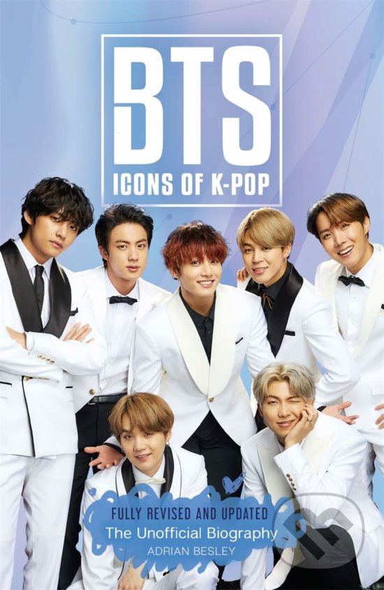 Kniha: BTS: Icons of K-Pop (Adrian Besley). Michael O'Mara Books Ltd, 2020 Kniha: BTS: Icons of K-Pop (Adrian Besley). Michael O'Mara Books Ltd, 2020