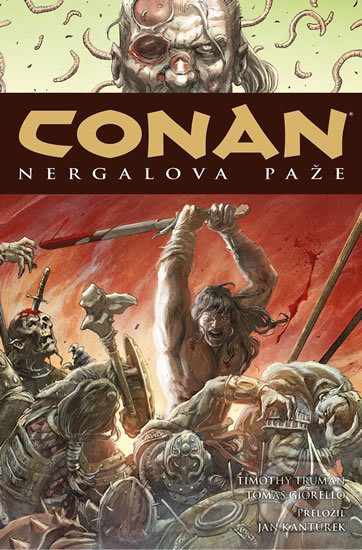 Kniha: Conan 6: Nergalova paže (Robert E. Howard). Comics centrum, 2020 Kniha: Conan 6: Nergalova paže (Robert E. Howard). Comics centrum, 2020