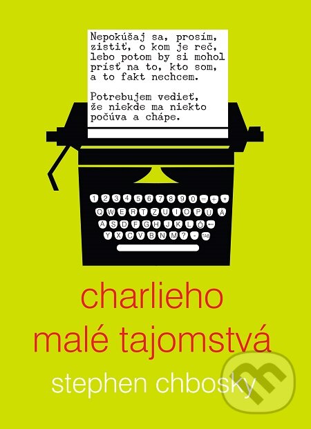 E-kniha: Charlieho malé tajomstvá (Stephen Chbosky). Slovart, 2016 E-kniha: Charlieho malé tajomstvá (Stephen Chbosky). Slovart, 2016