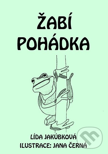 Žabí pohádka - Lída Jakúbková, E-knihy jedou