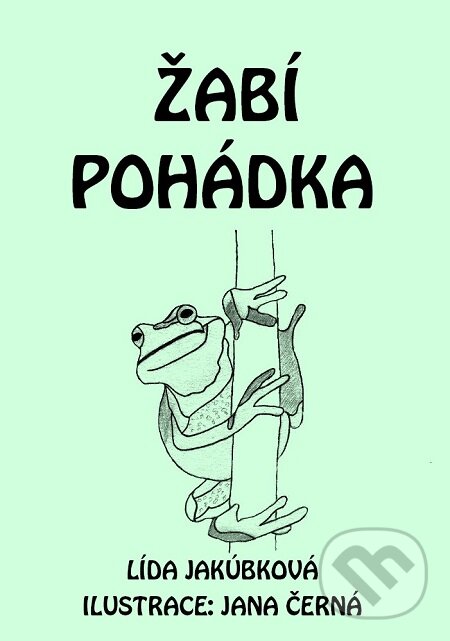 E-kniha: Žabí pohádka (Lída Jakúbková). E-knihy jedou E-kniha: Žabí pohádka (Lída Jakúbková). E-knihy jedou