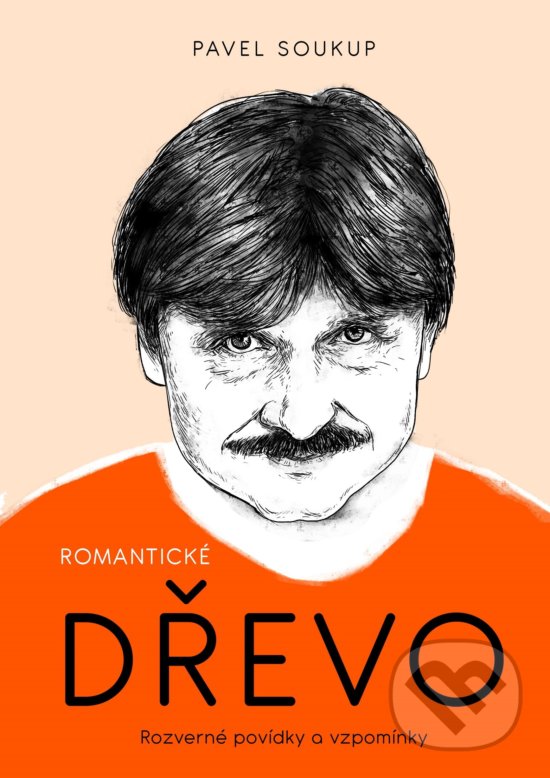 Kniha: Romantické dřevo (Pavel Soukup). XYZ, 2020 Kniha: Romantické dřevo (Pavel Soukup). XYZ, 2020