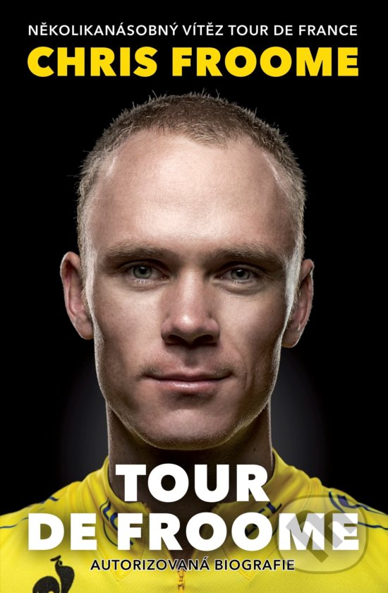 Kniha: Tour de Froome (Chris Froome a David Walsh). XYZ, 2020 Kniha: Tour de Froome (Chris Froome a David Walsh). XYZ, 2020
