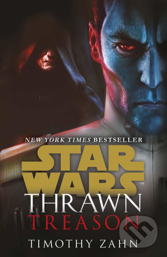 Kniha: Thrawn: Treason (Timothy Zahn). Cornerstone, 2020 Kniha: Thrawn: Treason (Timothy Zahn). Cornerstone, 2020
