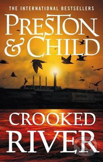 Kniha: Crooked River (Douglas Preston a Lincoln Child). Head of Zeus, 2020 Kniha: Crooked River (Douglas Preston a Lincoln Child). Head of Zeus, 2020