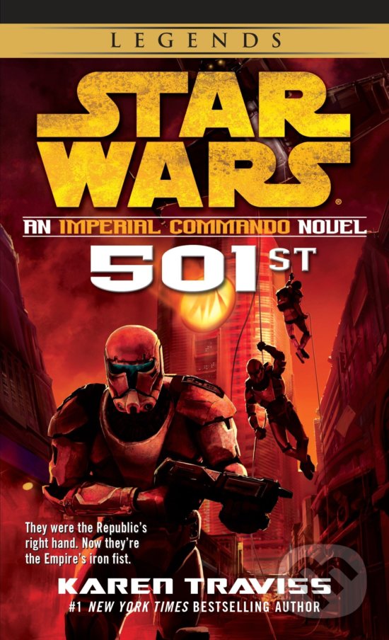 Kniha: Star Wars: Imperial Commando: 501st (Karen Traviss). Random House, 2009 Kniha: Star Wars: Imperial Commando: 501st (Karen Traviss). Random House, 2009