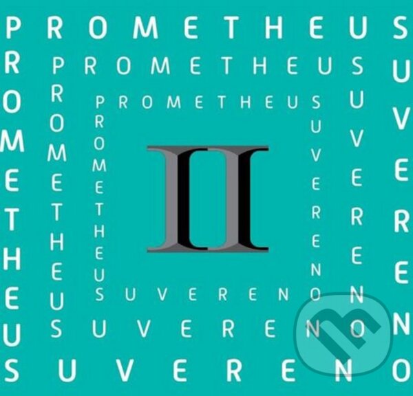 Hudební CD: Suvereno: Prometheus II (Hudobné albumy). Hudobné albumy, 2020 Hudební CD: Suvereno: Prometheus II (Hudobné albumy). Hudobné albumy, 2020