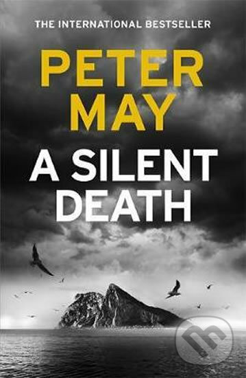 Kniha: A Silent Death (Peter May). Quercus, 2020 Kniha: A Silent Death (Peter May). Quercus, 2020