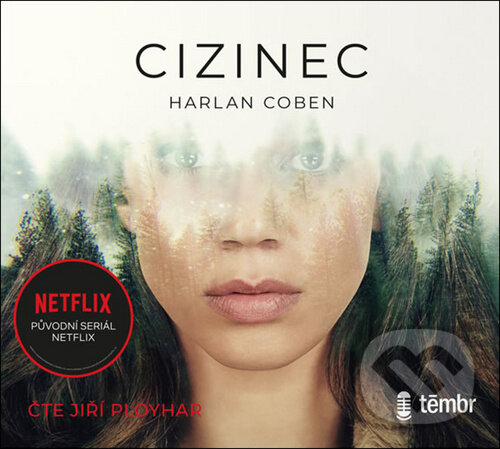 Audiokniha: Cizinec (Harlan Coben). Témbr, 2020 Audiokniha: Cizinec (Harlan Coben). Témbr, 2020
