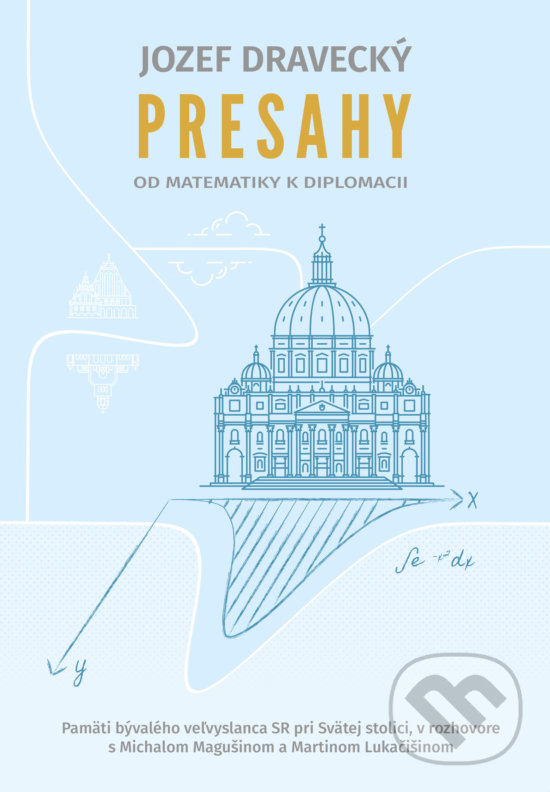 Kniha: Presahy (Jozef Dravecký, Martin Lukačišin a Michal Magušin). Marta Lukačišinová, 2020 Kniha: Presahy (Jozef Dravecký, Martin Lukačišin a Michal Magušin). Marta Lukačišinová, 2020