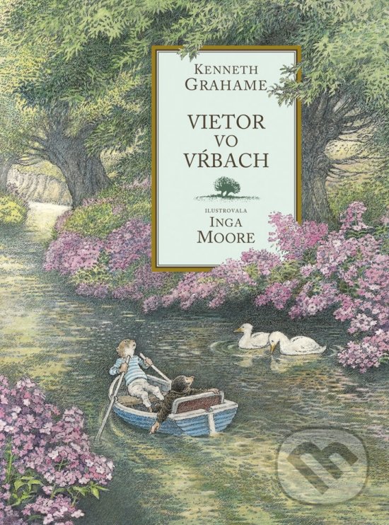 Kniha: Vietor vo vŕbach (Kenneth Grahame). Stonožka, 2020 Kniha: Vietor vo vŕbach (Kenneth Grahame). Stonožka, 2020