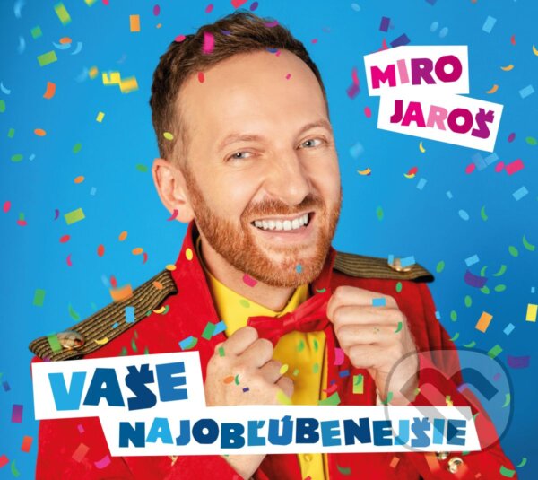 Hudobné CD: Miro Jaroš: Vaše najobľúbenejšie (Hudobné albumy). Hudobné albumy, 2020 Hudobné CD: Miro Jaroš: Vaše najobľúbenejšie (Hudobné albumy). Hudobné albumy, 2020