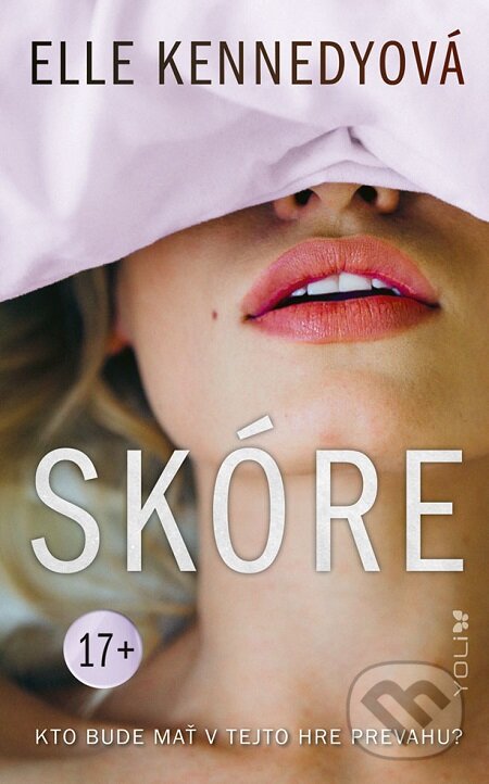 E-kniha: Skóre (Elle Kennedy). Ikar, 2020 E-kniha: Skóre (Elle Kennedy). Ikar, 2020