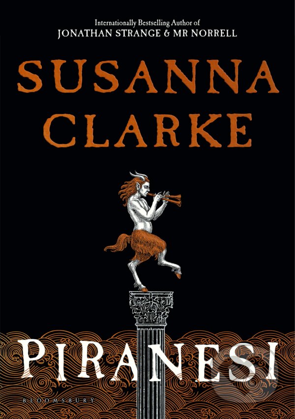 Kniha: Piranesi (Susanna Clarke). Bloomsbury, 2020 Kniha: Piranesi (Susanna Clarke). Bloomsbury, 2020