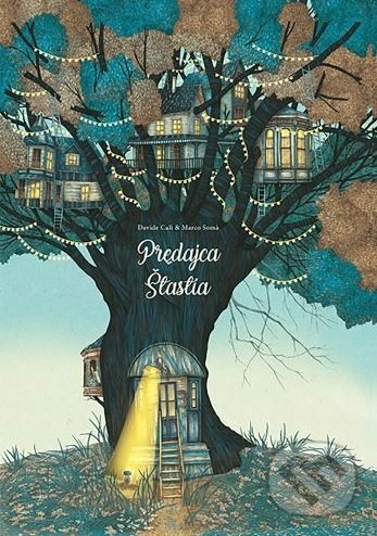 Kniha: Predajca šťastia (Davide Cali). Občianske združenie Slniečkovo, 2020 Kniha: Predajca šťastia (Davide Cali). Občianske združenie Slniečkovo, 2020