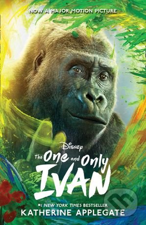 Kniha: The One and Only Ivan (Katherine Applegate). HarperCollins, 2020 Kniha: The One and Only Ivan (Katherine Applegate). HarperCollins, 2020