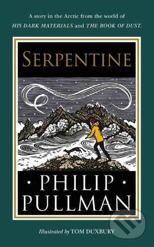 Kniha: Serpentine (Philip Pullman). Penguin Books, 2020 Kniha: Serpentine (Philip Pullman). Penguin Books, 2020