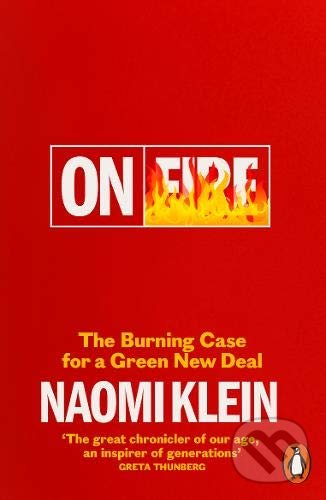 Kniha: On Fire (Naomi Klein). Penguin Books, 2020 Kniha: On Fire (Naomi Klein). Penguin Books, 2020