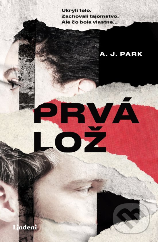 Kniha: Prvá lož (A.J. Park). Lindeni, 2020 Kniha: Prvá lož (A.J. Park). Lindeni, 2020