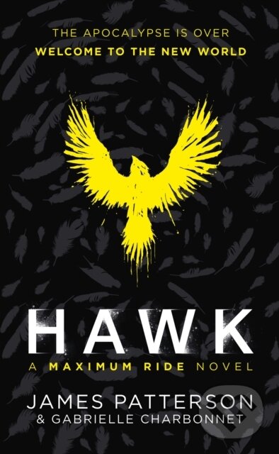 Kniha: Hawk (James Patterson). Arrow Books, 2020 Kniha: Hawk (James Patterson). Arrow Books, 2020