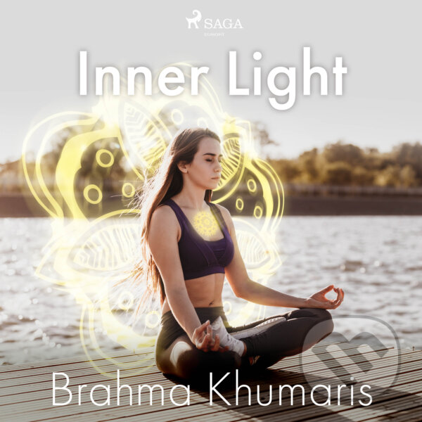 Audiokniha: Inner Light (EN) (Brahma Khumaris). Saga Egmont, 2020 Audiokniha: Inner Light (EN) (Brahma Khumaris). Saga Egmont, 2020