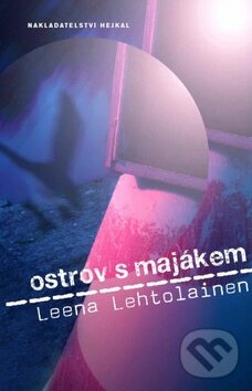 Kniha: Ostrov s majákem (Leena Lehtolainen). Hejkal, 2009 Kniha: Ostrov s majákem (Leena Lehtolainen). Hejkal, 2009