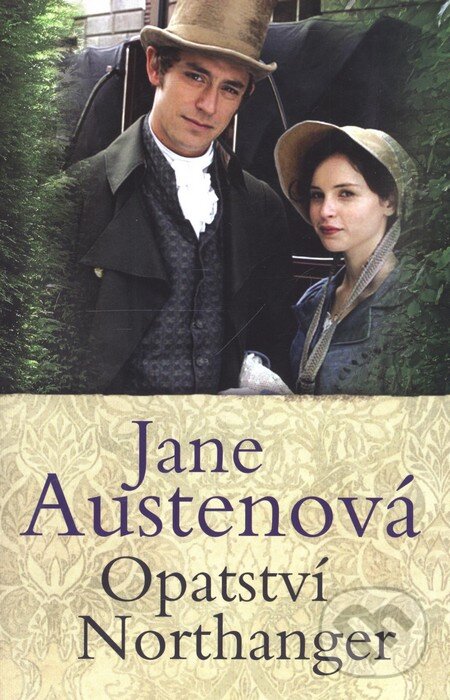 Kniha: Opatství Northanger (Jane Austen). Rozmluvy Kniha: Opatství Northanger (Jane Austen). Rozmluvy