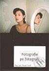 Kniha: Fotografie po fotografii (Filip Láb a Jaroslav Turek). Karolinum, 2009 Kniha: Fotografie po fotografii (Filip Láb a Jaroslav Turek). Karolinum, 2009