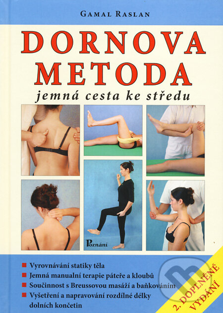 Kniha: Dornova metoda (Gamal Raslan). Poznání, 2009 Kniha: Dornova metoda (Gamal Raslan). Poznání, 2009