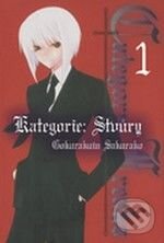 Kniha: Kategorie: Stvůry 1 (Gokurakuin Sakurako). Zoner Press, 2009 Kniha: Kategorie: Stvůry 1 (Gokurakuin Sakurako). Zoner Press, 2009