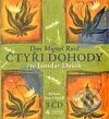 Audiokniha: Čtyři dohody (Don Miguel Ruiz). Tympanum, 2009 Audiokniha: Čtyři dohody (Don Miguel Ruiz). Tympanum, 2009