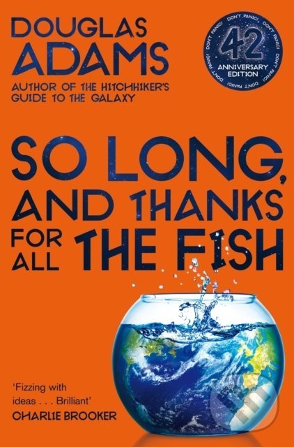 Kniha: So Long, and Thanks for All the Fish (Douglas Adams). Pan Books, 2020 Kniha: So Long, and Thanks for All the Fish (Douglas Adams). Pan Books, 2020