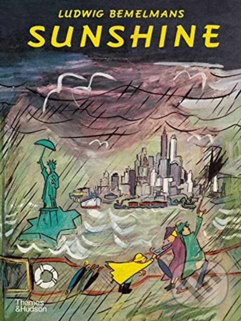 Kniha: Sunshine (Ludwig Bemelmans). Thames & Hudson, 2020 Kniha: Sunshine (Ludwig Bemelmans). Thames & Hudson, 2020