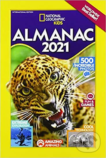 Kniha: National Geographic Kids Almanac 2021 (National Geographic Kids). National Geographic Kids, 2020 Kniha: National Geographic Kids Almanac 2021 (National Geographic Kids). National Geographic Kids, 2020