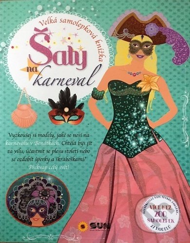 Kniha: Šaty na karneval (SUN). SUN, 2020 Kniha: Šaty na karneval (SUN). SUN, 2020