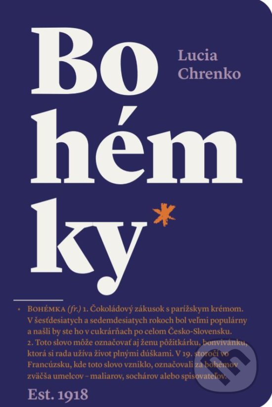 Kniha: Bohémky (Lucia Chrenko). BASE M&I, 2020 Kniha: Bohémky (Lucia Chrenko). BASE M&I, 2020