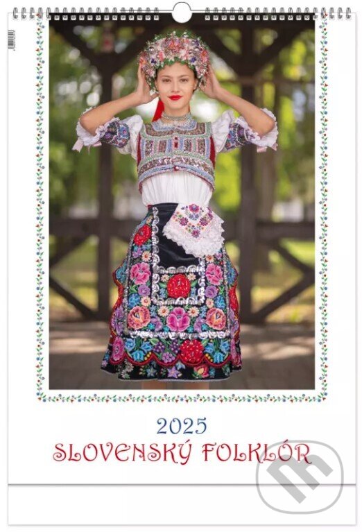 Nástenný kalendár Slovenský folklór 2025 (Press Group). Press Group, 2024 Nástenný kalendár Slovenský folklór 2025 (Press Group). Press Group, 2024