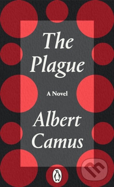 Kniha: The Plague (Albert Camus). Penguin Books, 2020 Kniha: The Plague (Albert Camus). Penguin Books, 2020
